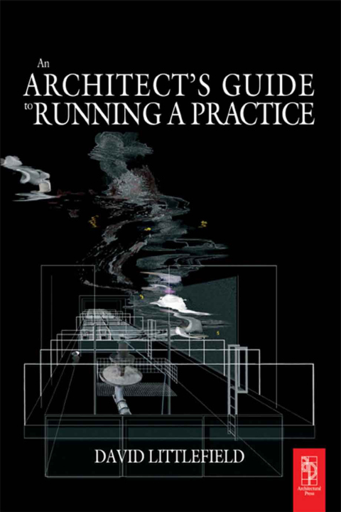 Cover image for book The Architect's Guide to Running a Practice