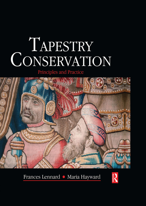 Cover image for book Tapestry Conservation: Principles and Practice