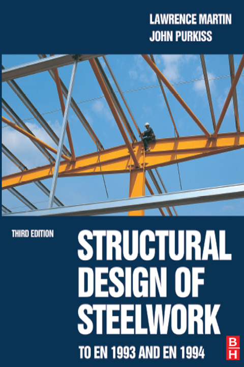 Structural Design of Steelwork to EN 1993 and EN 1994 