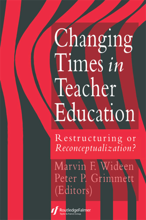 Cover image for book Changing Times In Teacher Education