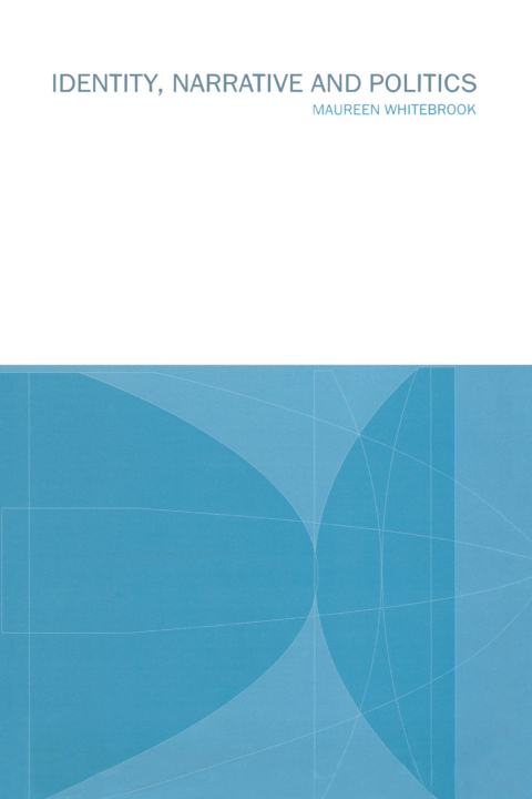 Cover image for book Identity, Narrative and Politics