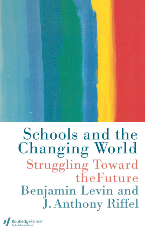Cover image for book Schools and the Changing World