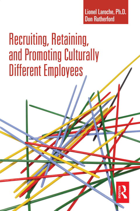 Cover image for book Recruiting, Retaining and Promoting Culturally Different Employees