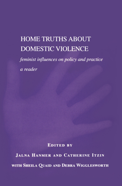 Home Truths About Domestic Violence 