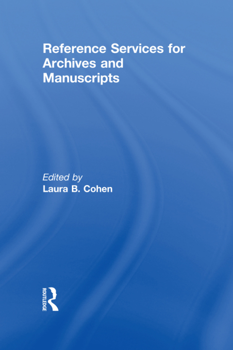 Cover image for book Reference Services for Archives and Manuscripts