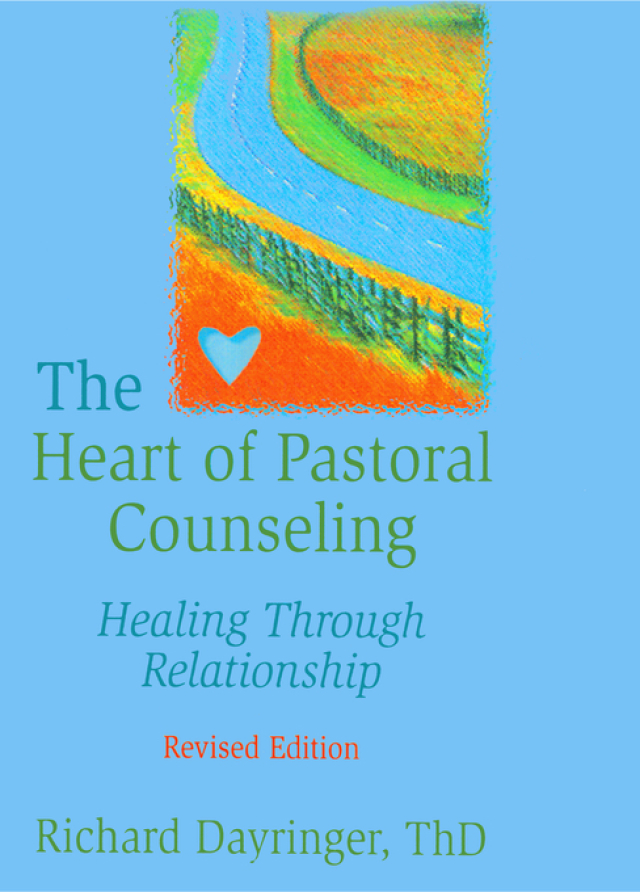 The Heart of Pastoral Counseling