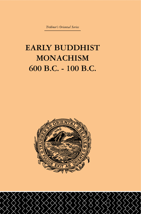 Cover image for book Early Buddhist Monachism