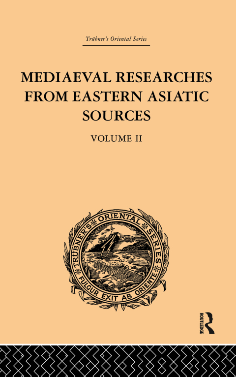 Cover image for book Mediaeval Researches from Eastern Asiatic Sources