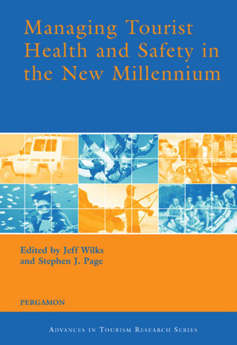 Cover image for book Managing Tourist Health and Safety in the New Millennium