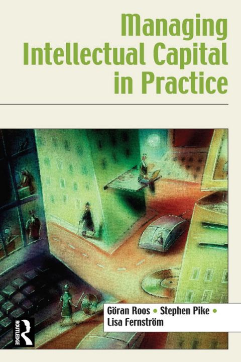Cover image for book Managing Intellectual Capital in Practice