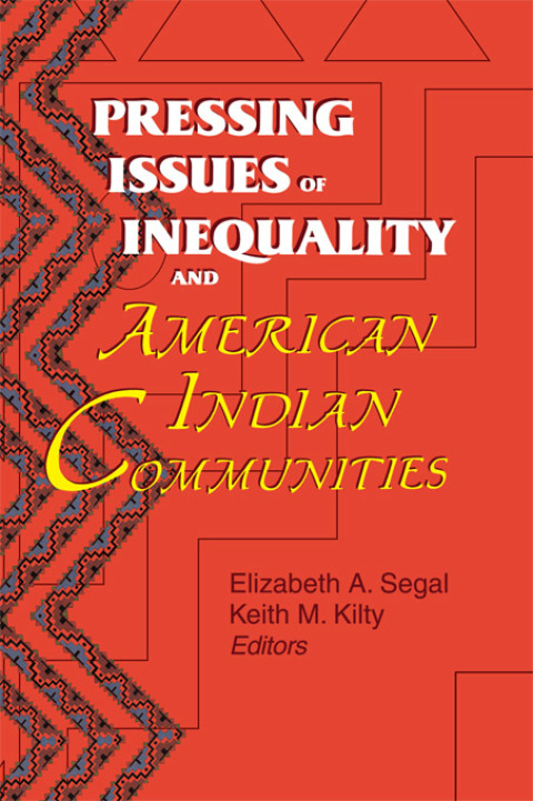 Cover image for book Pressing Issues of Inequality and American Indian Communities