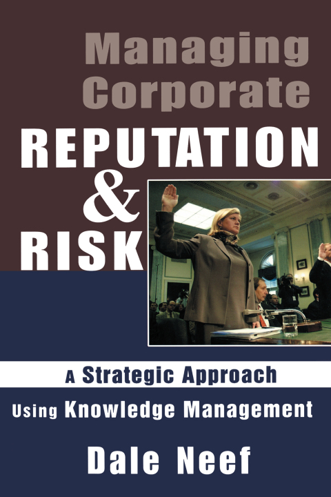 Cover image for book Managing Corporate Reputation and Risk