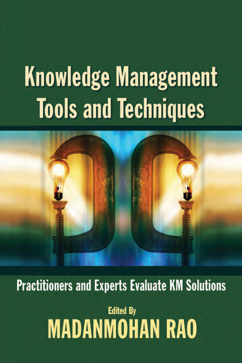 Cover image for book Knowledge Management Tools and Techniques