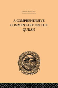Titelbild: A Comprehensive Commentary on the Quran 1st edition 9780415245272