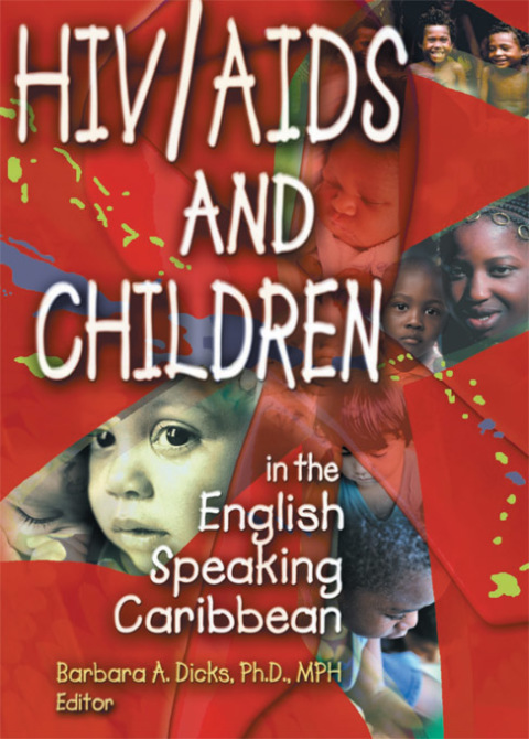 Cover image for book HIV/AIDS and Children in the English Speaking Caribbean