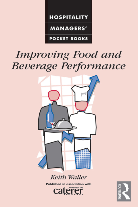 Cover image for book Improving Food and Beverage Performance