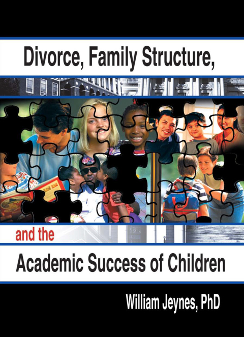 Cover image for book Divorce, Family Structure, and the Academic Success of Children