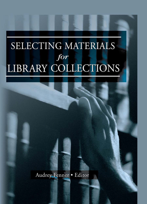 Cover image for book Selecting Materials for Library Collections