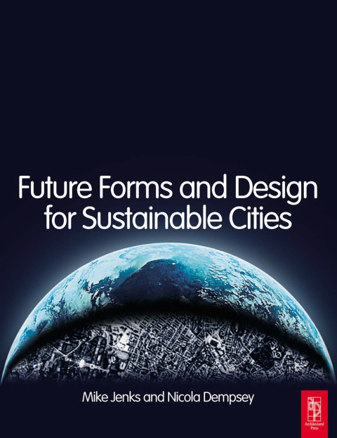 Cover image for book Future Forms and Design For Sustainable Cities