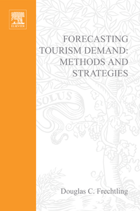 Cover image for book Forecasting Tourism Demand