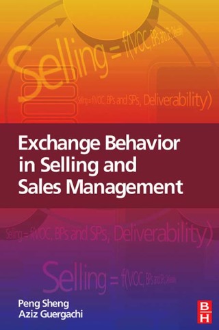 Exchange Behavior in Selling and Sales Management