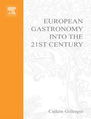 European Gastronomy into the 21st Century
