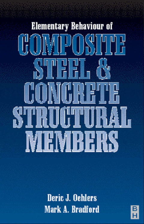 Cover image for book Elementary Behaviour of Composite Steel and Concrete Structural Members