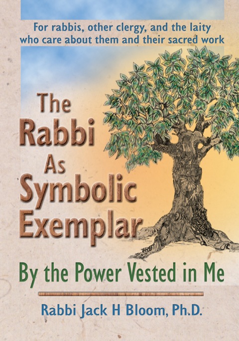 The Rabbi As Symbolic Exemplar 