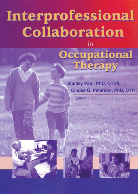 Cover image for book Interprofessional Collaboration in Occupational Therapy