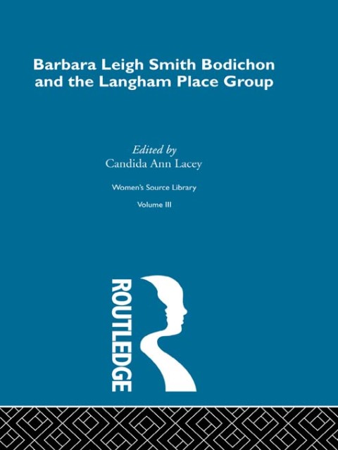 Cover image for book Barbara Leigh Smith Bodichon and the Langham Place Group
