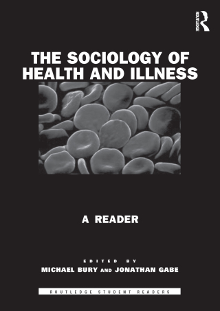 The Sociology of Health and Illness