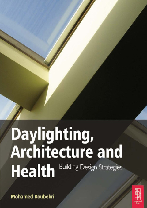 Cover image for book Daylighting, Architecture and Health