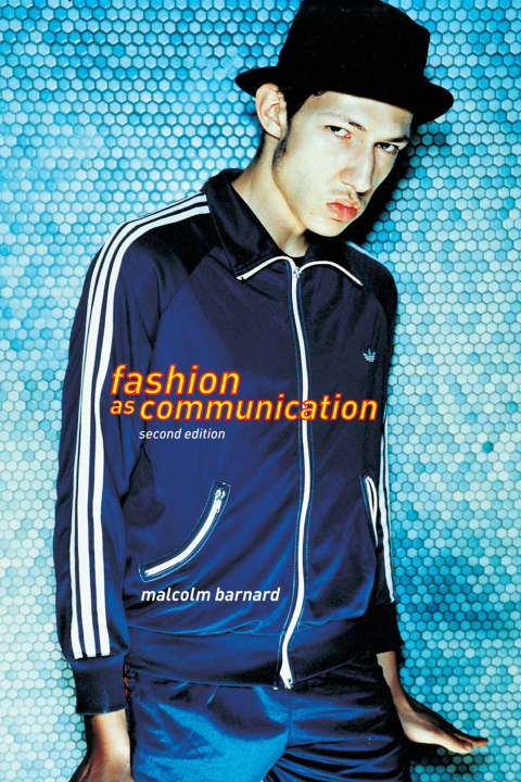 Cover image for book Fashion as Communication