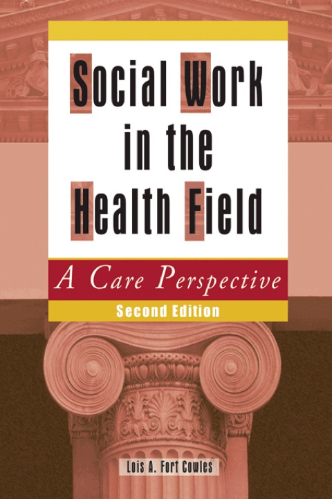Cover image for book Social Work in the Health Field