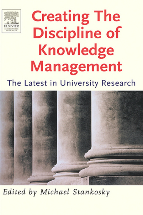 Cover image for book Creating the Discipline of Knowledge Management