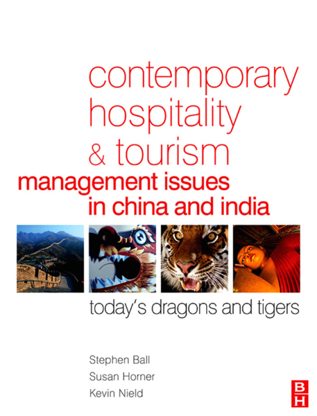 Contemporary Hospitality and Tourism Management Issues in China and India