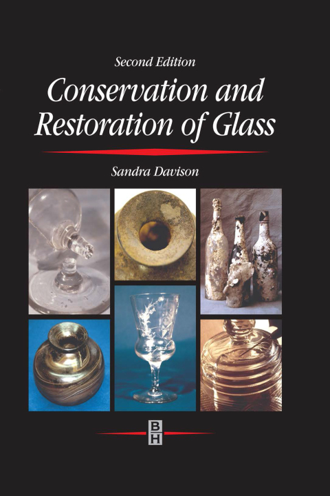 Cover image for book Conservation and Restoration of Glass