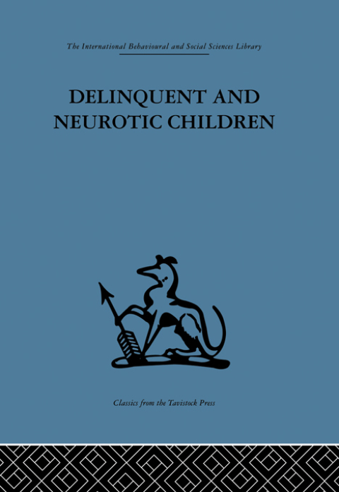 Cover image for book Delinquent and Neurotic Children