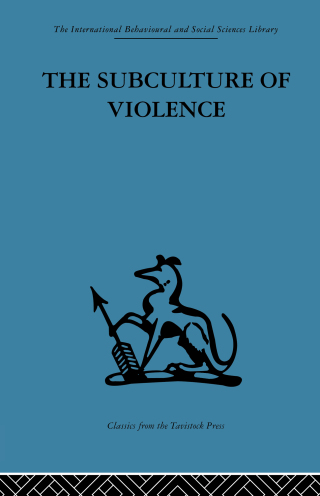 The Subculture of Violence