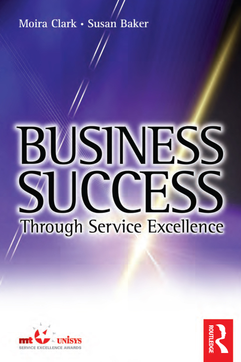 Cover image for book Business Success Through Service Excellence