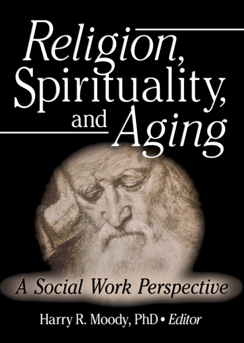 Cover image for book Religion, Spirituality, and Aging