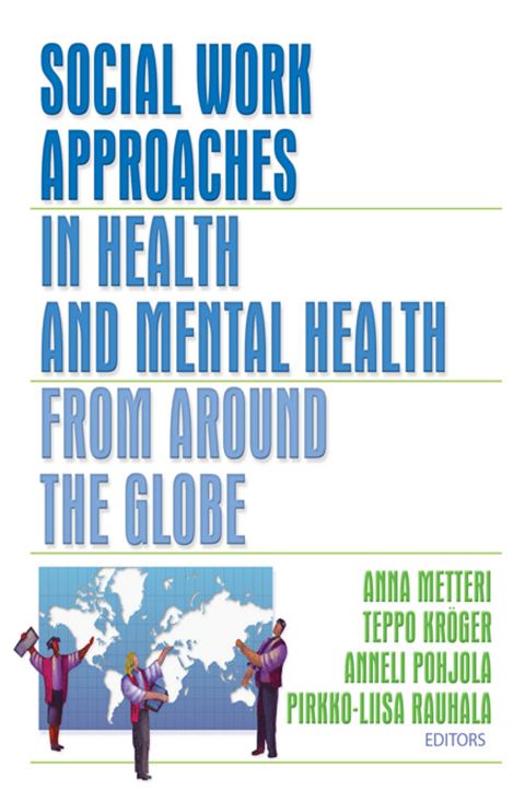 Cover image for book Social Work Approaches in Health and Mental Health from Around the Globe