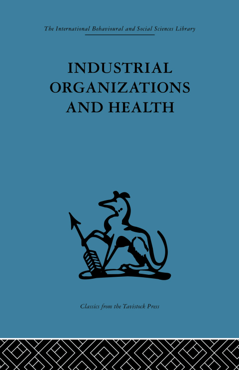 Cover image for book Industrial Organizations and Health