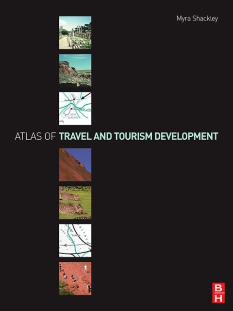 Cover image for book Atlas of Travel and Tourism Development