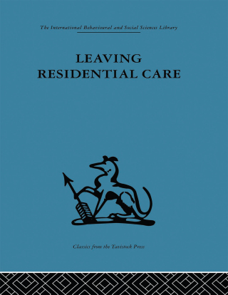 Leaving Residential Care