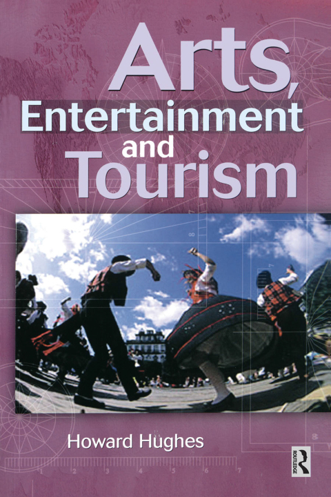Cover image for book Arts, Entertainment and Tourism