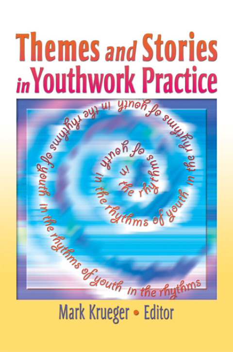 Cover image for book Themes and Stories in Youthwork Practice