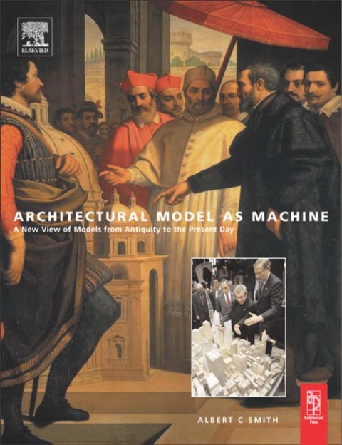 Cover image for book Architectural Model as Machine
