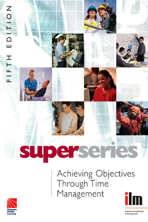 Cover image for book Achieving Objectives Through Time Management