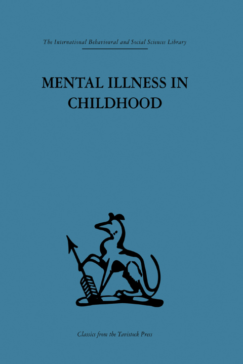 Cover image for book Mental Illness in Childhood